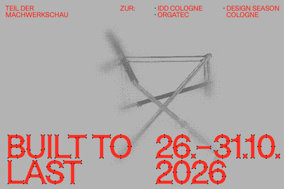 BUILT TO LAST Ausstellung Oktober 2026